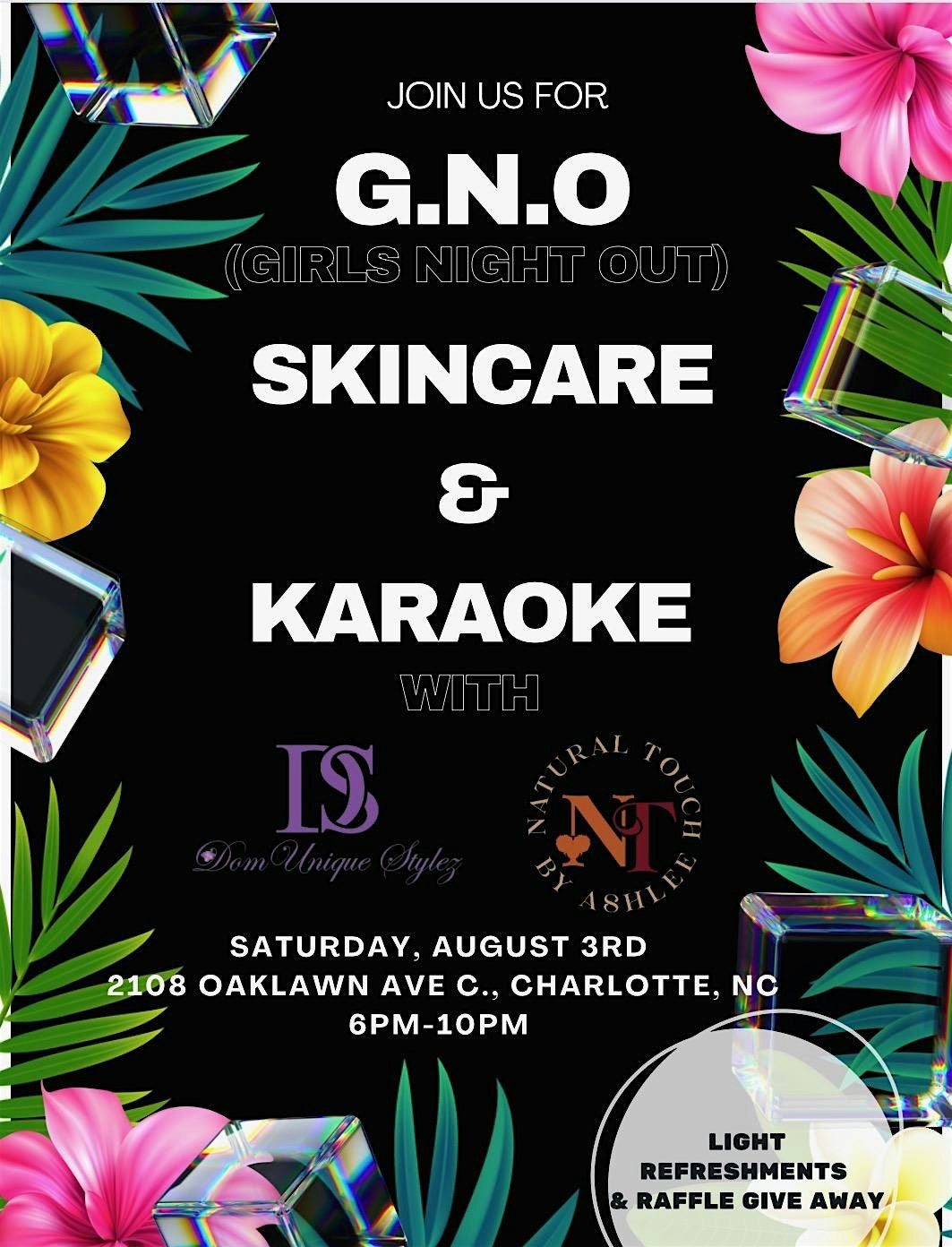 GNO Skincare & Karaoke