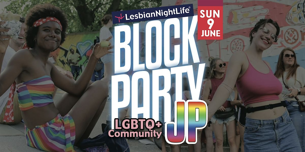 JP Block Party - Pride in Boston