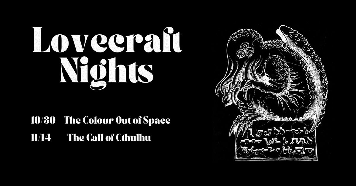 Lovecraft Night: The Call of Cthulhu