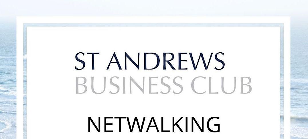 St Andrews Business Club Netwalking