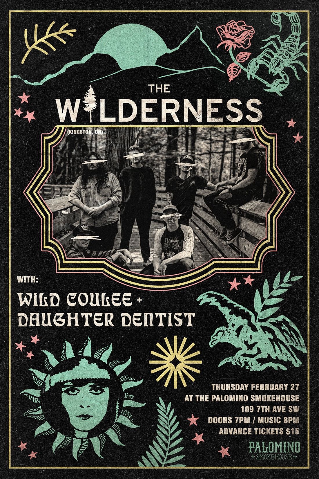 The Wilderness, Wild Coulee and Daughter Dentist