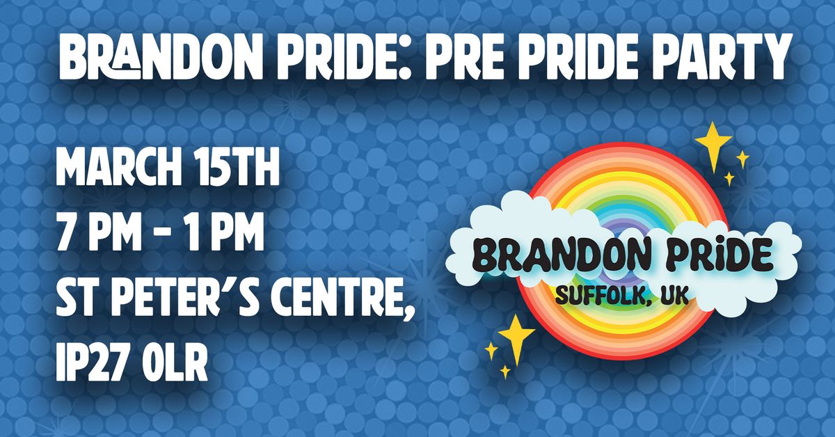 Brandon Pride: Pre Pride Party 