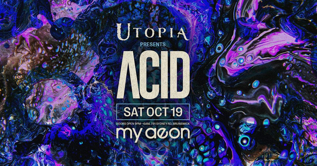 Utopia presents ACID