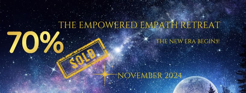 The Empowered Empath Retreat November 2023