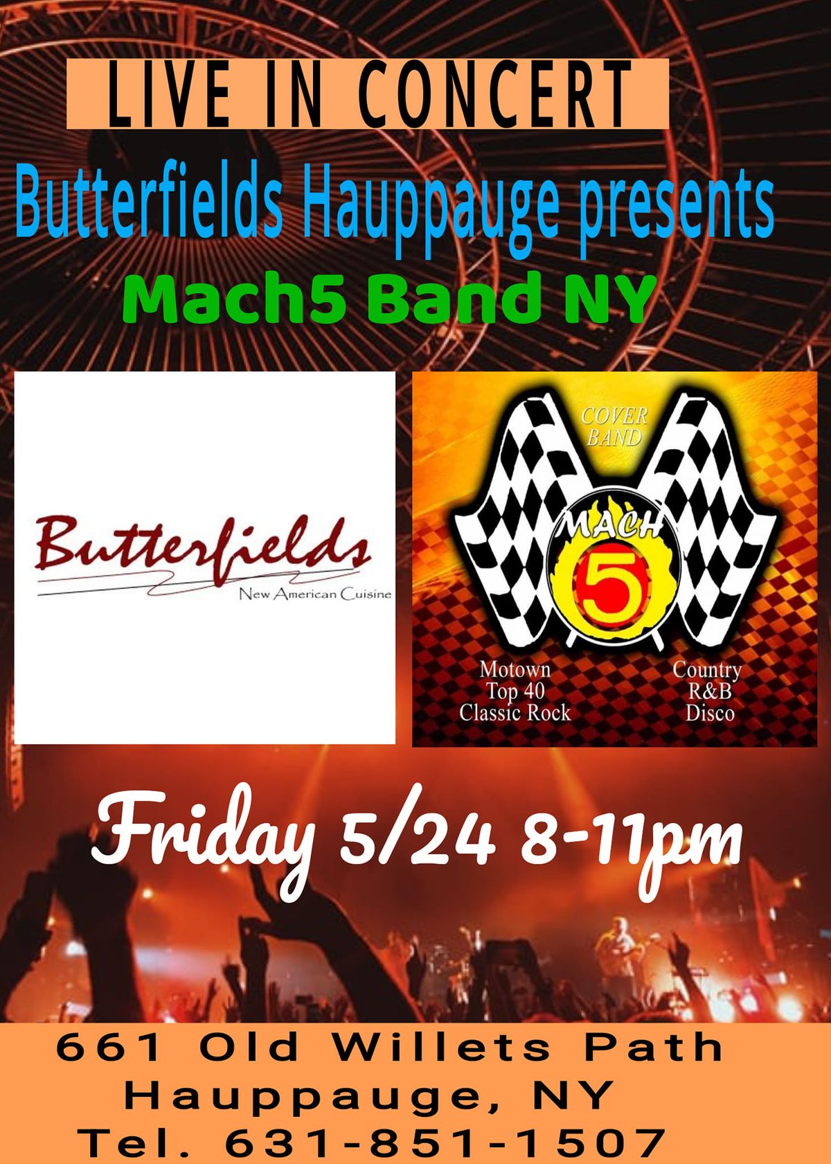 Mach5 Band NY's long awaited return to Butterfields Restaurant! 
