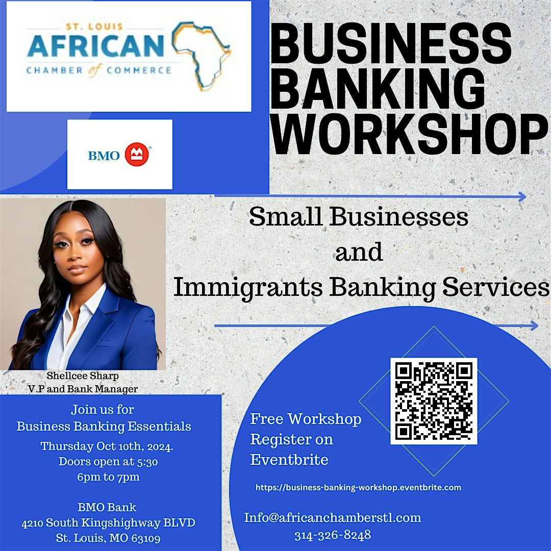 Business Banking Workshop:  Immigrants Banking Services