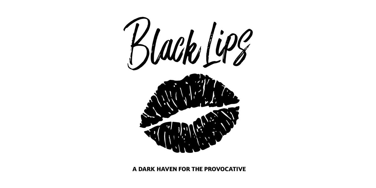 Club01: BLACK LIPS