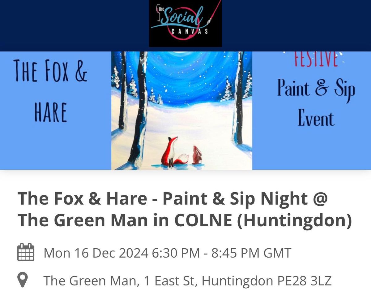 FOX AND HARE SIP AND PAINT 