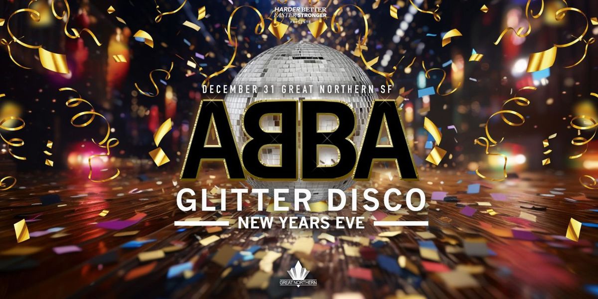 Dancing Queen - ABBA Glitter Disco at The Great Northern