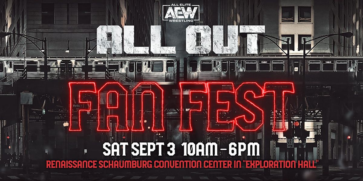 AEW All Out Fan Fest 2022