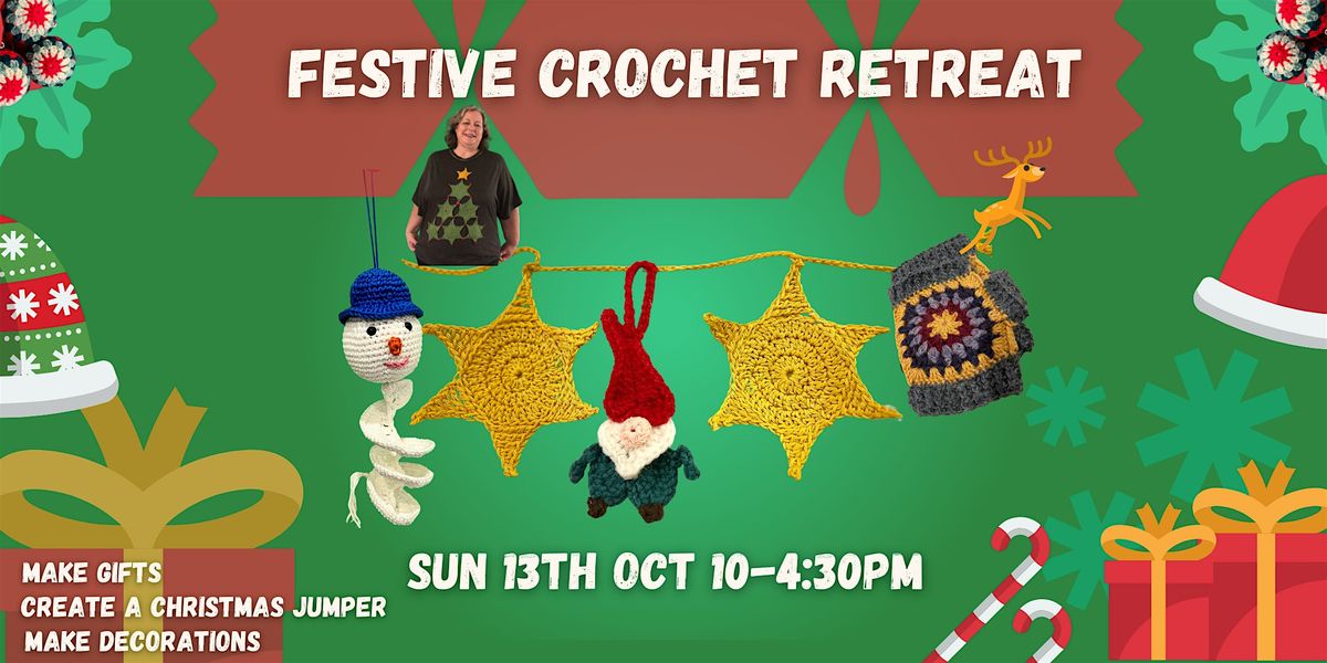 Festive Crochet Retreat