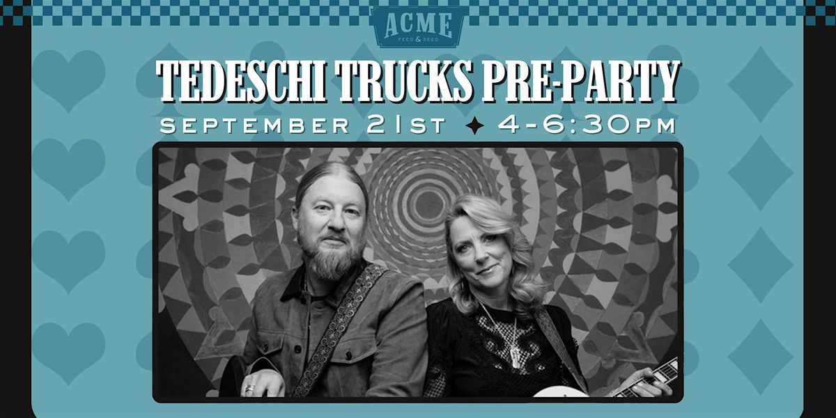 Free! Tedeschi Trucks Pre-Party - Downtown Nashville