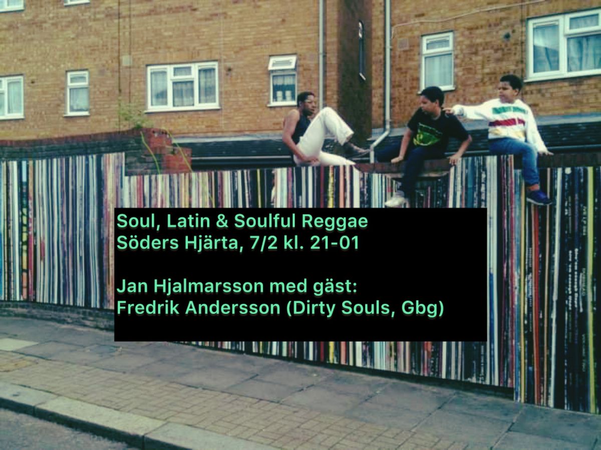 Soul, Latin & Soulful Reggae