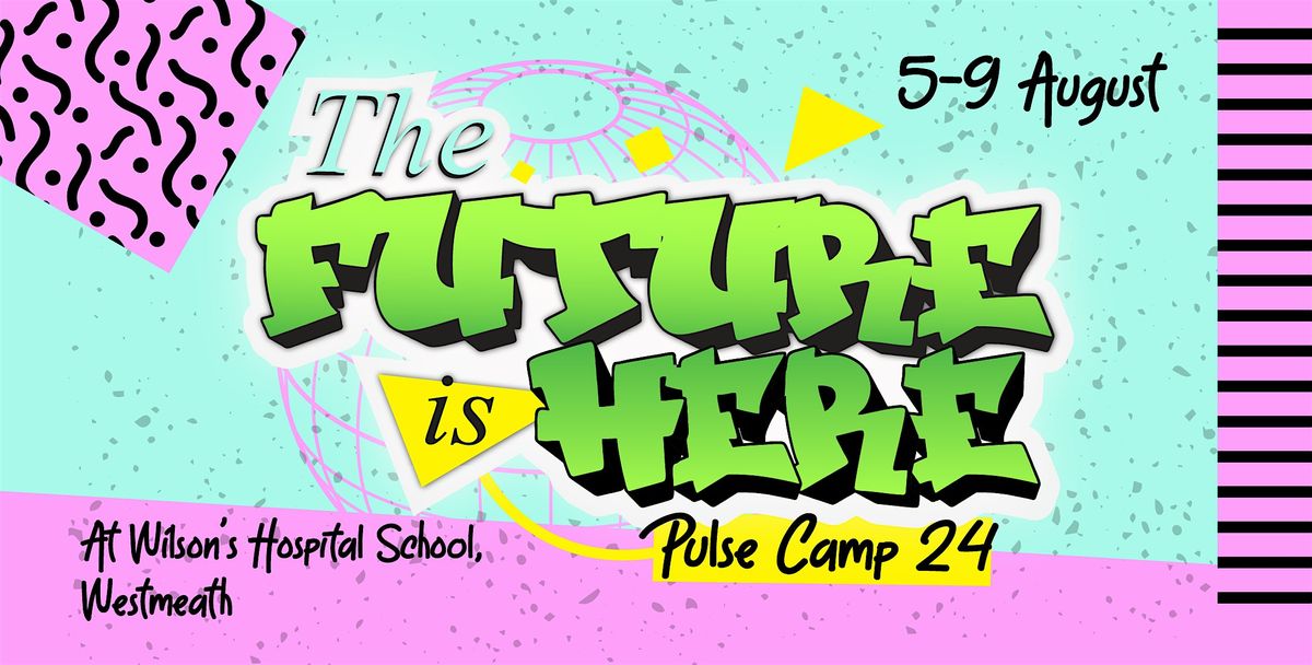 Pulse Camp for Volunteers and Leaders