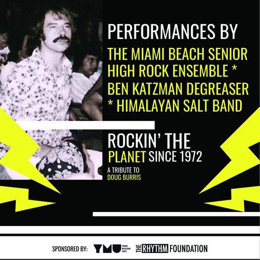 MBSH Rock Ensemble - Rockin' Since 1972 - A Tribute to Doug Burris -  The North Beach Bandshell