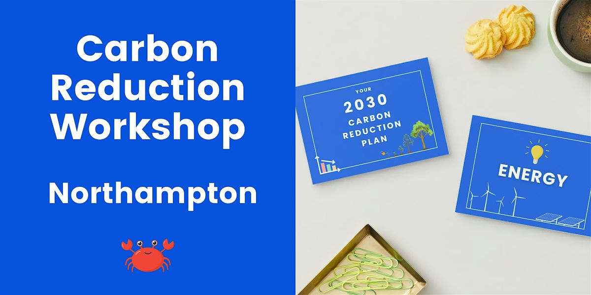 Make Your Carbon Reduction Plan - Northampton
