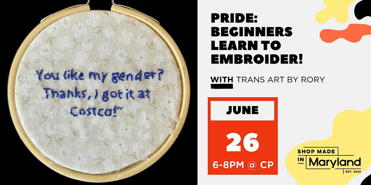 PRIDE: Beginners Learn to Embroider! w\/Trans Art by Rory