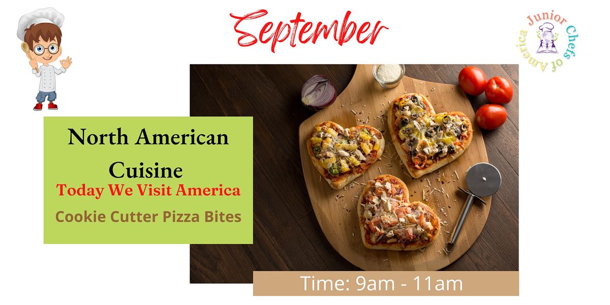 Kids (4-14) In-Person Cooking Class- American Cookie Cutter Pizza Bites