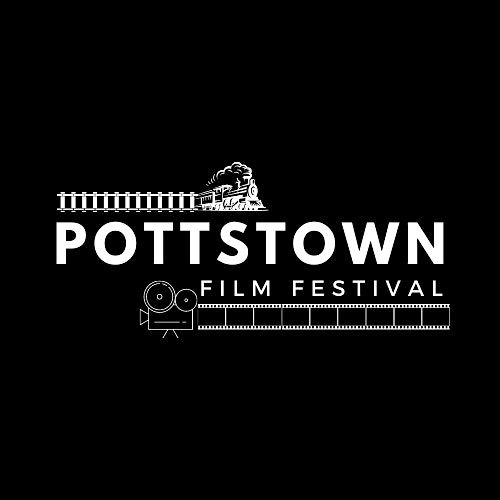 2nd Annual Pottstown Film Festival