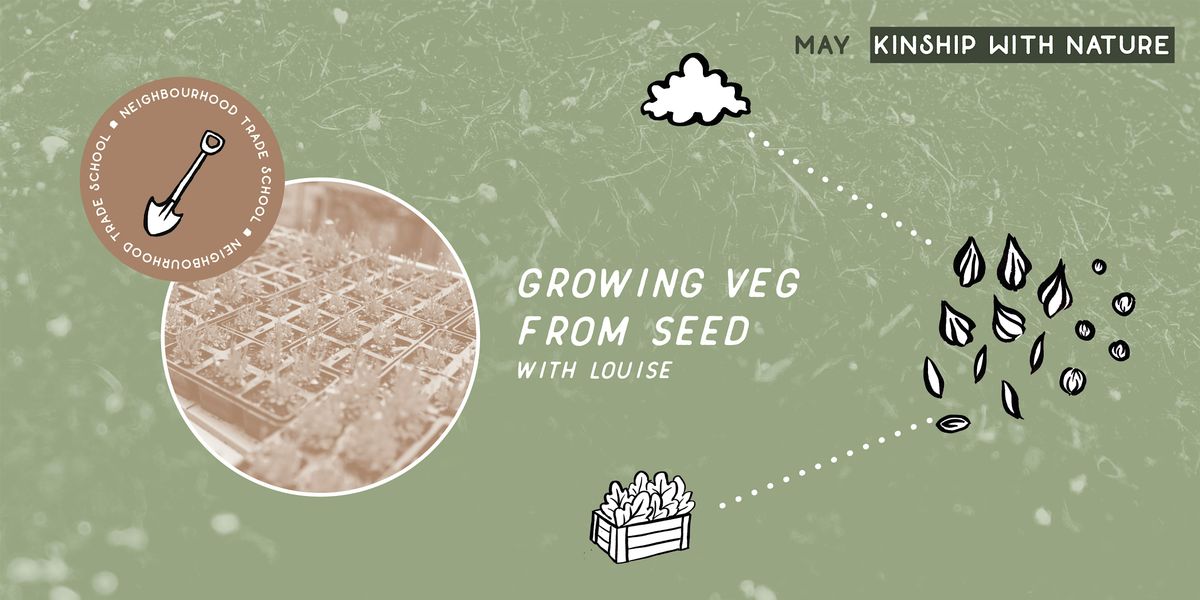 Growing Veg from Seed with Louise
