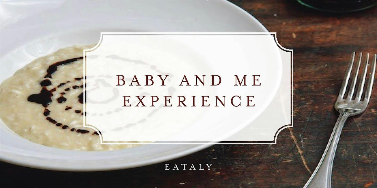 Baby and Me Experience: Risotto alla Milanese