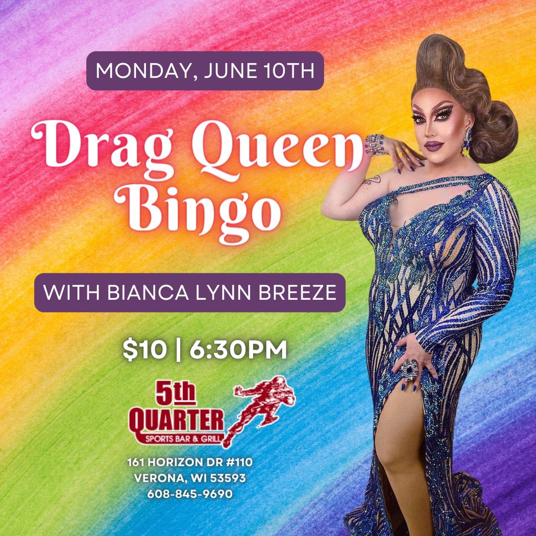 Drag Queen Bingo with Bianca Lynn Breeze