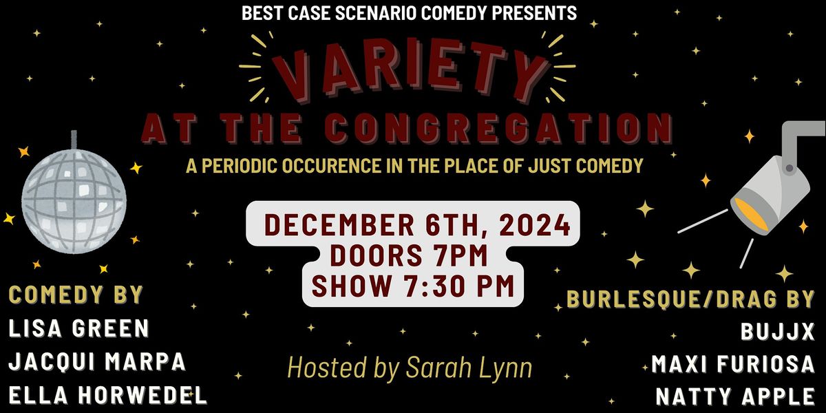 Variety Show : Comedy and Burlesque Night!