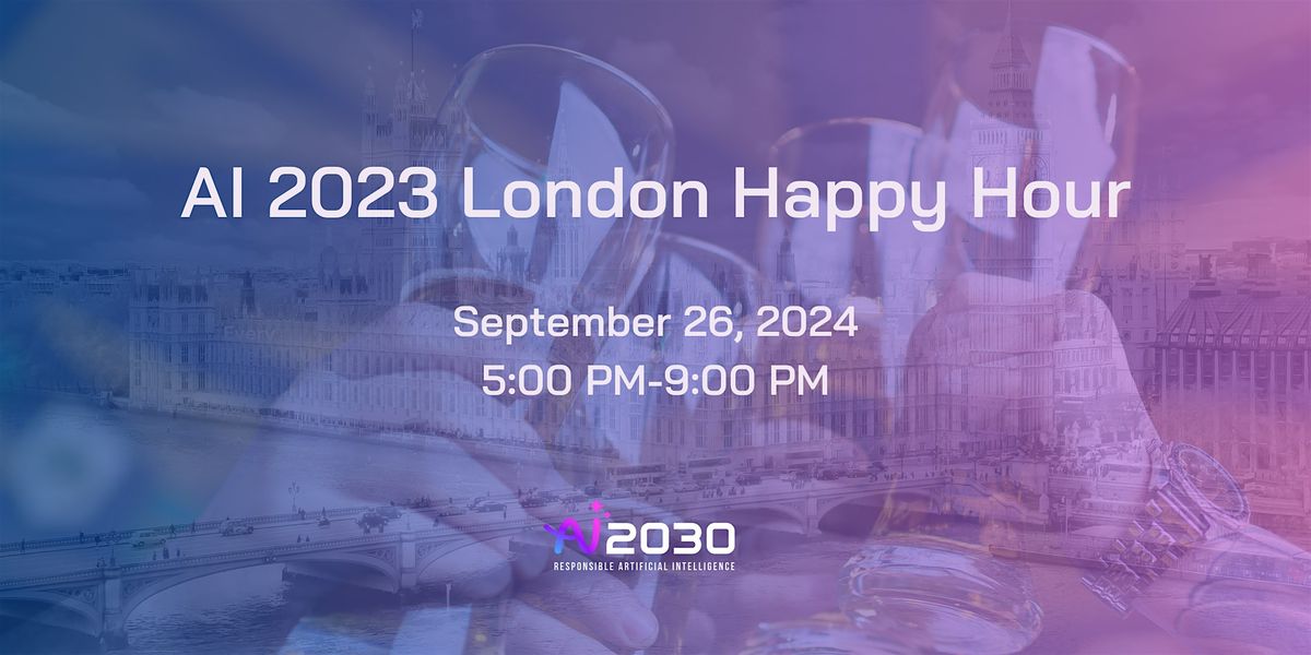 AI 2023 London Happy Hour