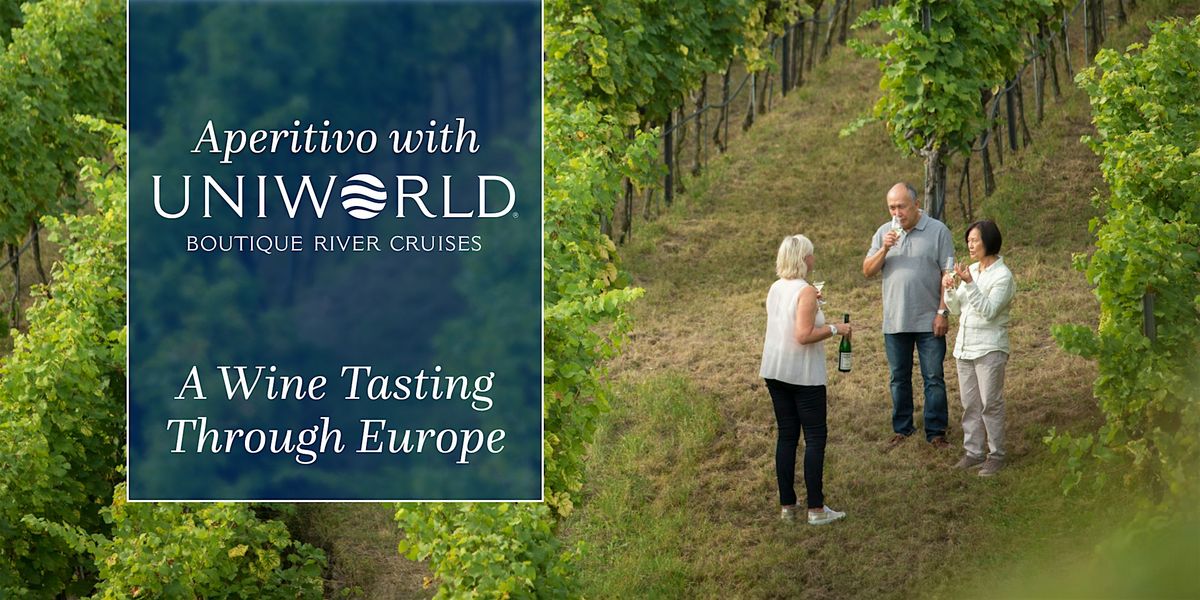 Aperitivo with Uniworld - A Wine Tasting Through Europe | Sydney City