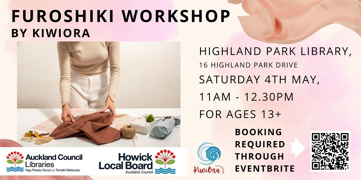 Furoshiki Workshop by KiwiOra (For Teens and Adults)