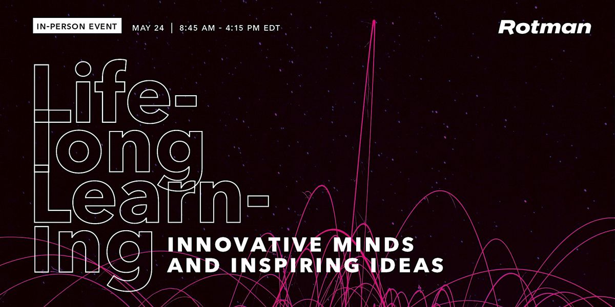 2024 Lifelong Learning Conference: Innovative Minds and Inspiring Ideas