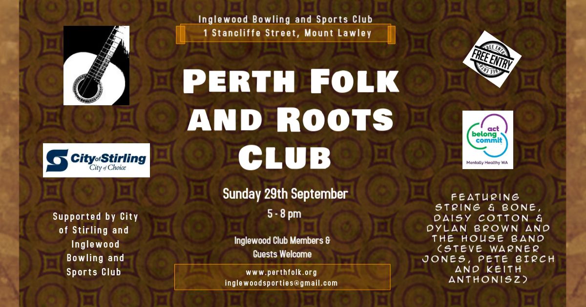 Perth Folk and Roots Club with String & Bone and Daisy Cotton & Dylan Brown