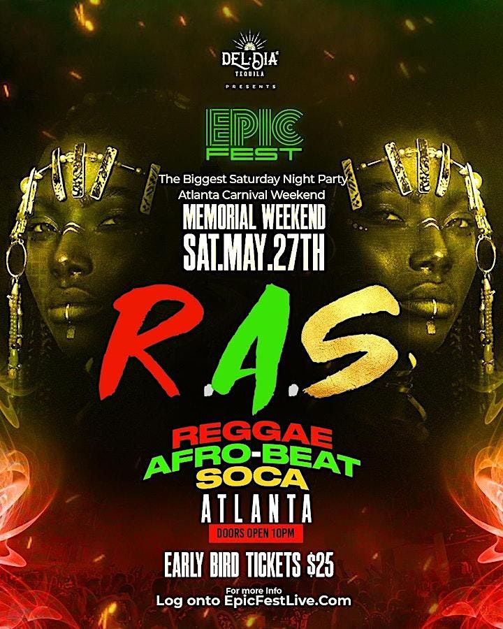 R.A.S - REGGAE + AFROBEAT  +  SOCA | Atlanta Carnivals  Biggest Sat Party