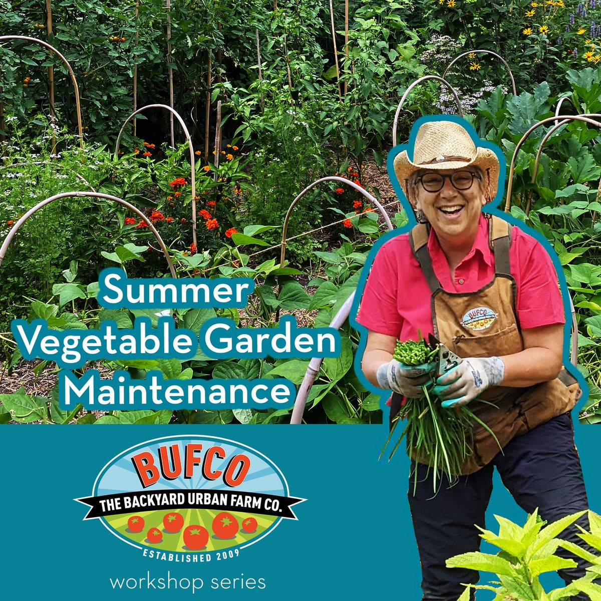 Vegetable Gardening Workshop: Summer Maintenance Best Practices 