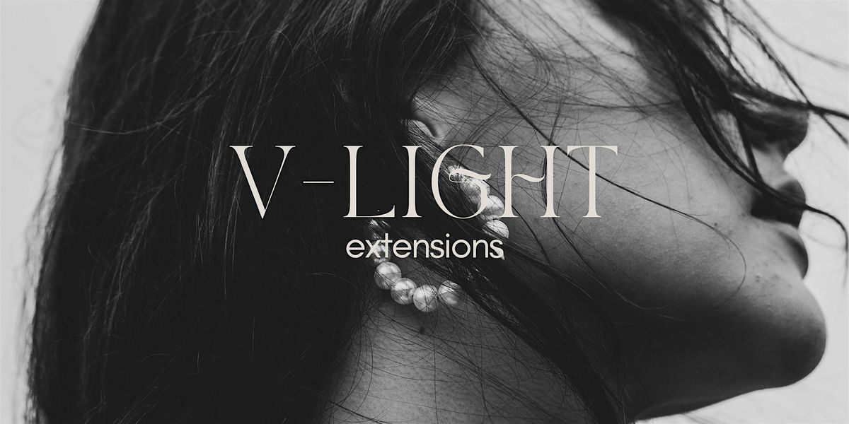 V-Light Extensions - in person 1 day course