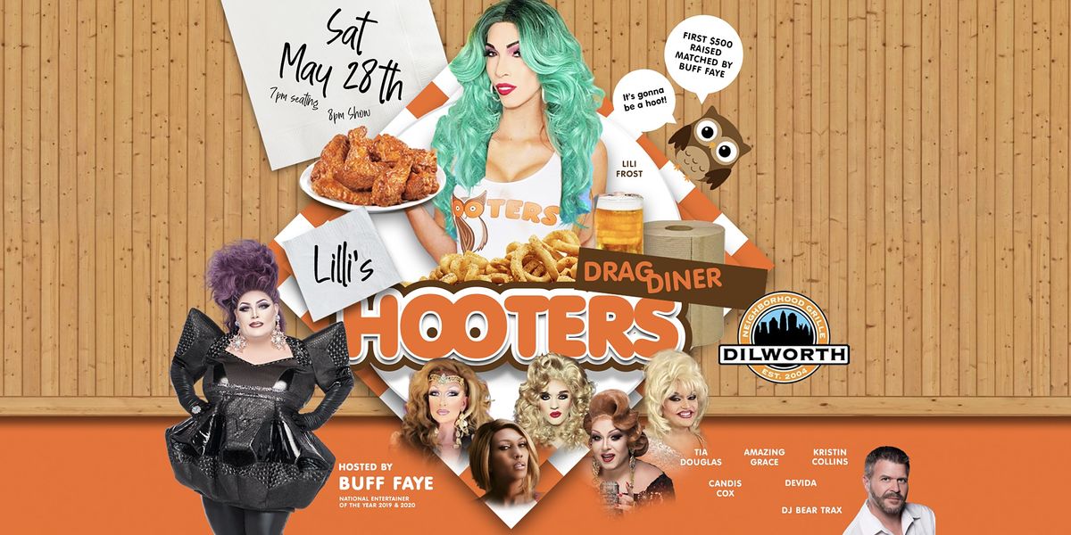 Lilli\u2019s "HOOTERS" Benefit Drag Diner: VOTED #1 Food, Fun & Drag