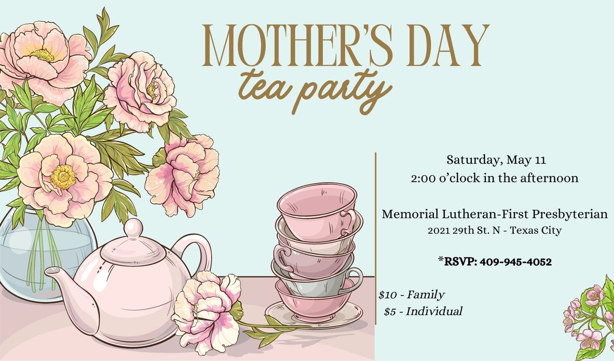 Mother's Day Tea Party!