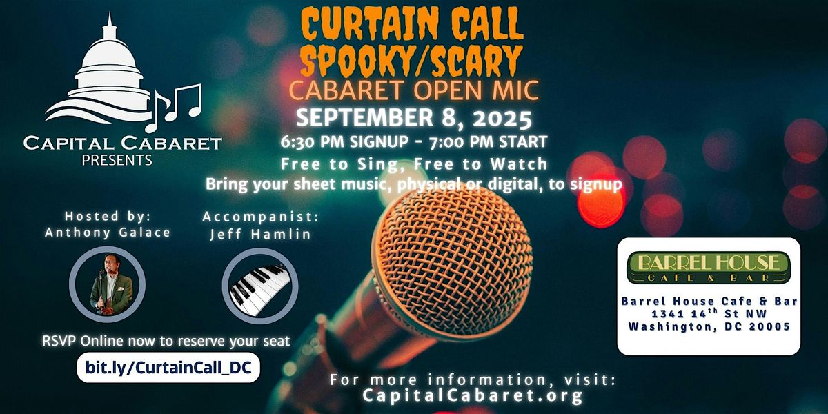 Curtain Call Open Mic - Presented by Capital Cabaret