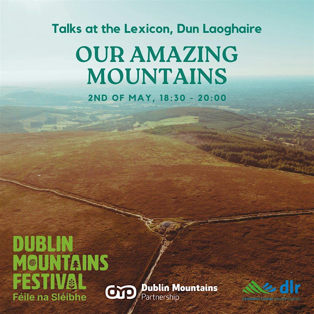 Our Amazing Mountains Talk at the Lexicon Library, Dun Laoghaire