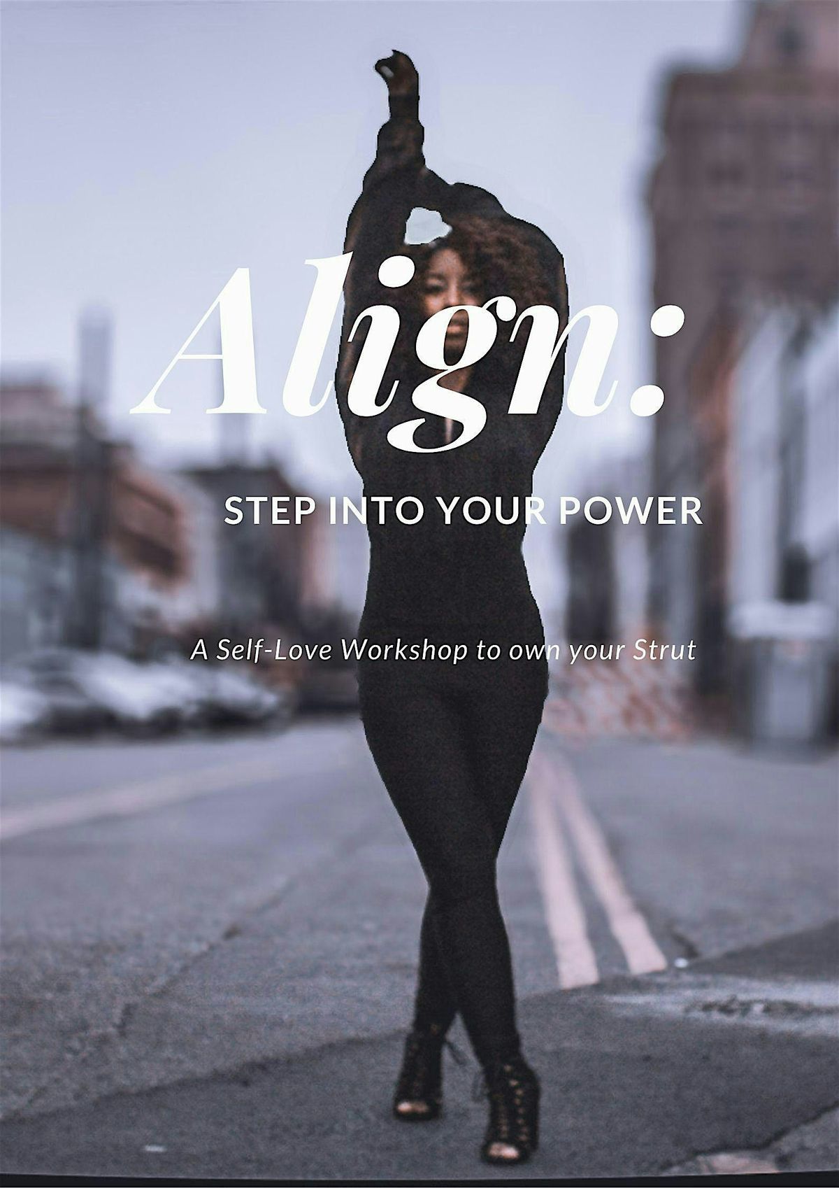 ALIGN: Step Into Your Power.