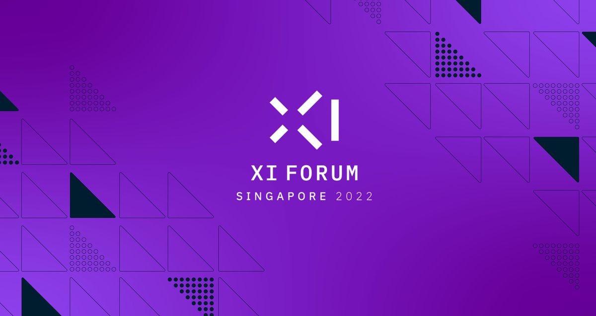 XI Forum Singapore 2022