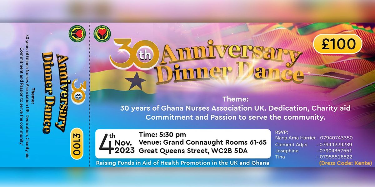 Ghana Nurses Association 30th Anniversary Dinner Dance and Fund Raising