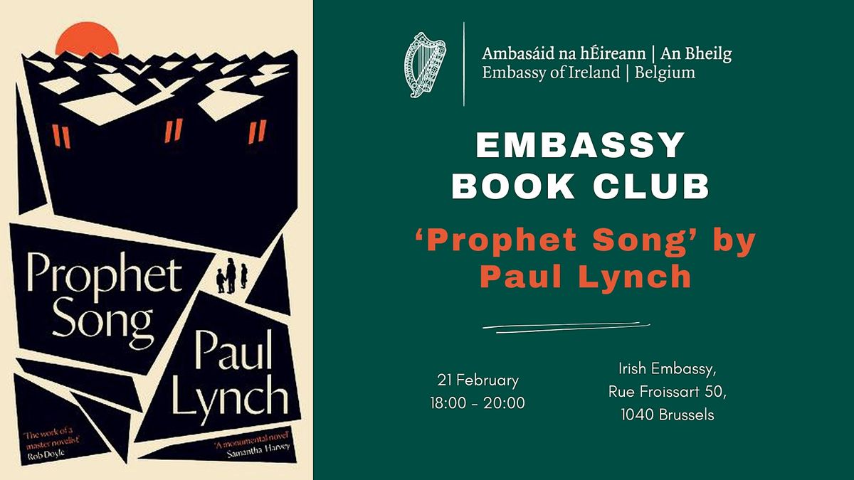 Embassy of Ireland Book Club - Prophet Song by Paul Lynch