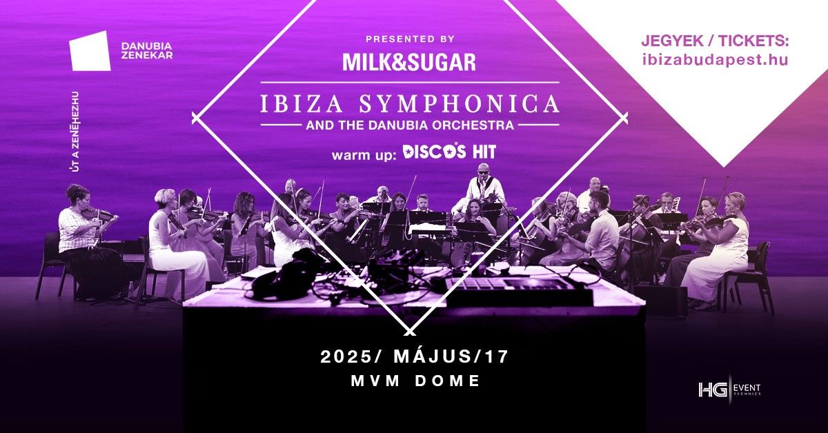 Ibiza Symphonica\/ Danubia Orchestra\/ Milk&Sugar