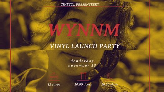 Vinyl Release Party: WYNNM
