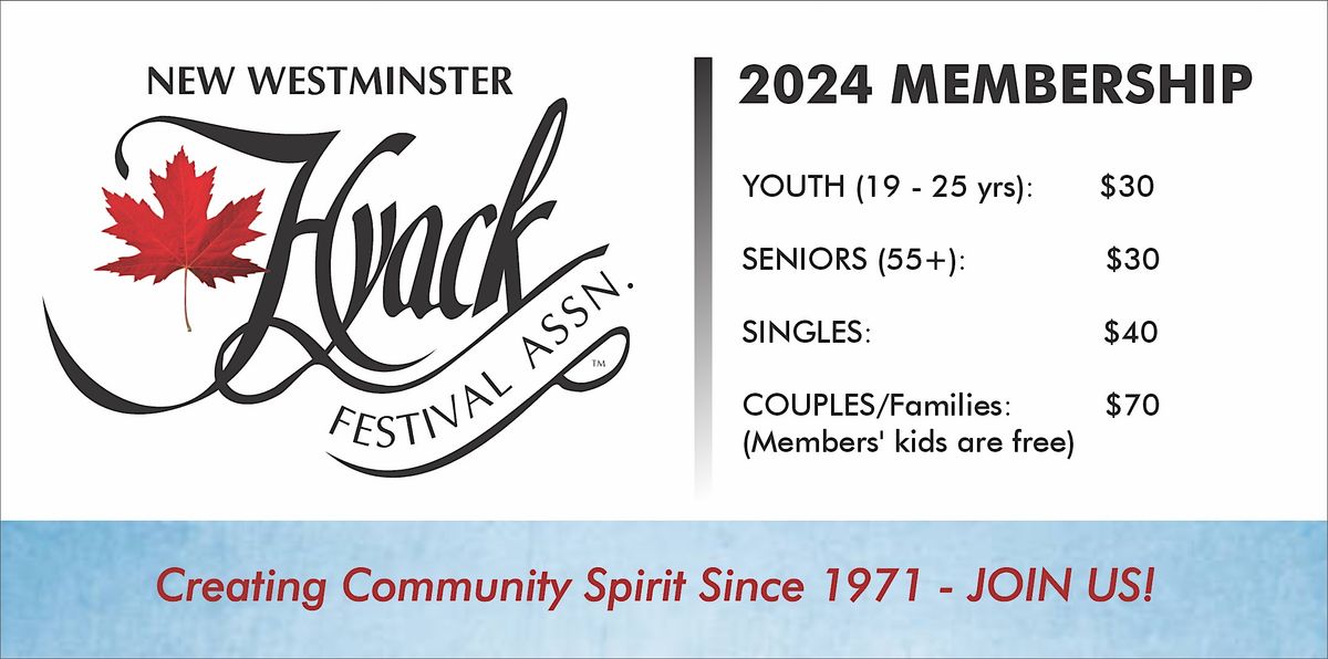New Westminster Hyack Festival Association 2024 Membership