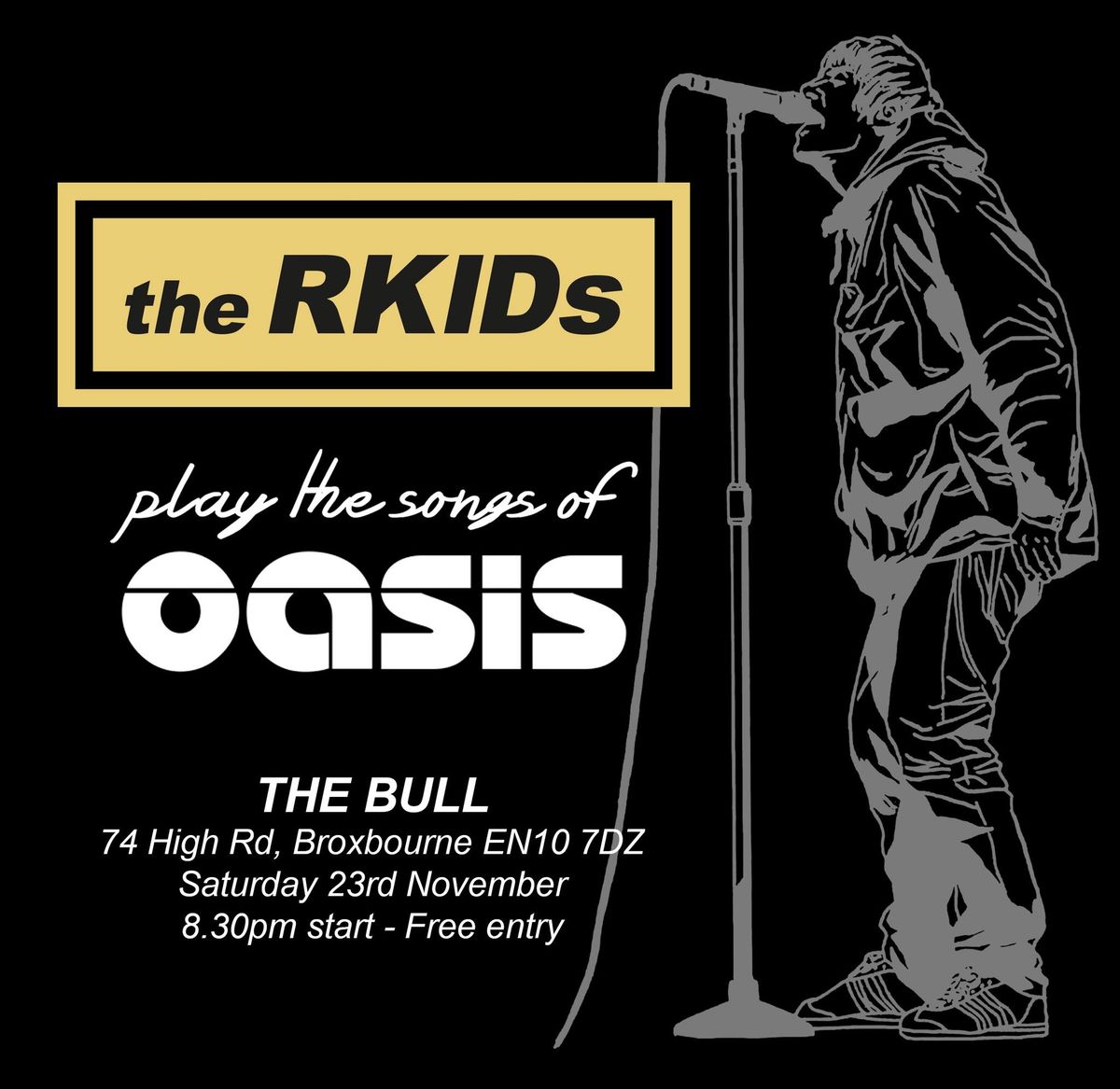 The RKIDs play the songs of OASIS