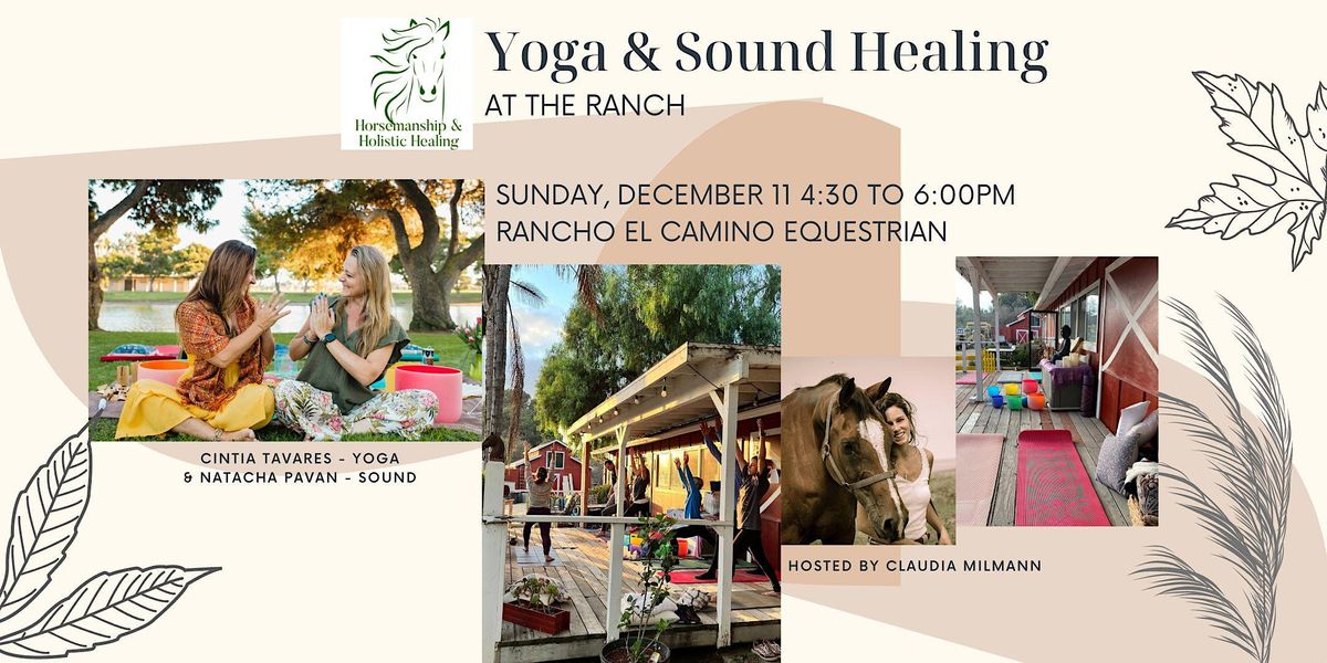 Yoga & Sound Healing at the Ranch