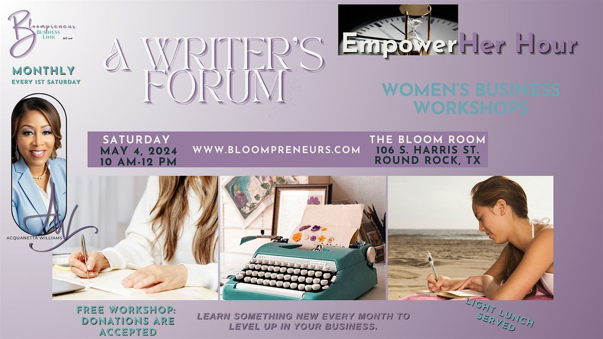 EmpowerHer Hour Monthly Women's Workshop (A Writers Forum)