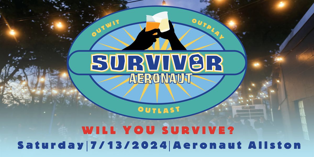 SURVIVOR Aeronaut Allston Edition